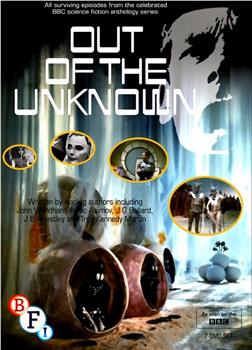 Out of the Unknown在线观看和下载
