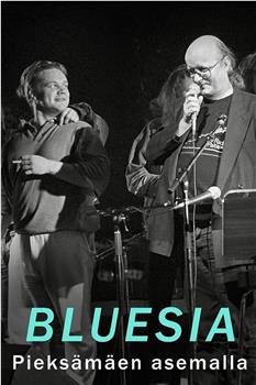 Juice Leskinen & Grand Slam: Bluesia Pieksämäen asemalla在线观看和下载