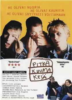 Pitkä kuuma kesä在线观看和下载