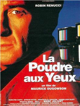 La poudre aux yeux在线观看和下载