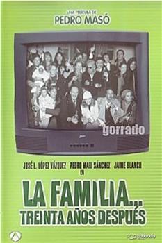 La familia... 30 años después在线观看和下载