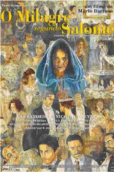 O Milagre segundo Salomé在线观看和下载