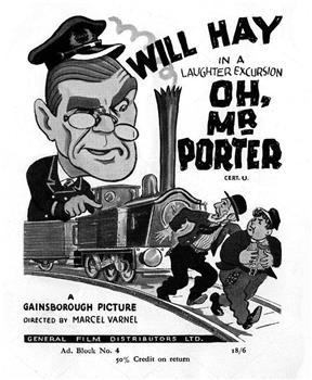 Oh, Mr. Porter!在线观看和下载