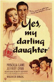 Yes, My Darling Daughter在线观看和下载