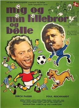 Mig og min lillebror og Bølle在线观看和下载