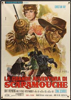 La grande avventura di Scaramouche在线观看和下载