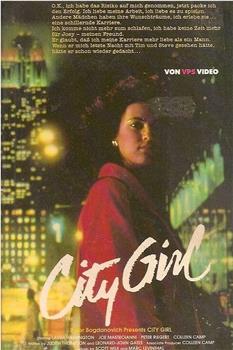 The City Girl在线观看和下载