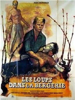 Les loups dans la bergerie在线观看和下载