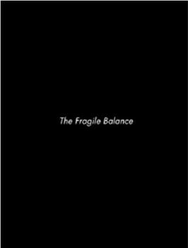 The Fragile Balance: Sergei Polunin在线观看和下载