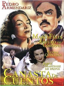 Canasta de cuentos mexicanos在线观看和下载