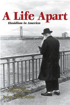 A Life Apart: Hasidism in America在线观看和下载