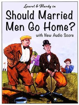 Should Married Men Go Home?在线观看和下载