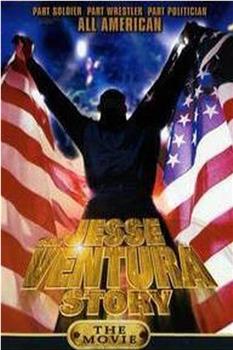 The Jesse Ventura Story在线观看和下载