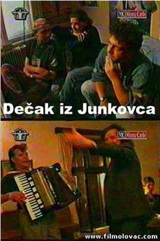 Decak iz Junkovca在线观看和下载