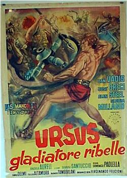 Ursus, il gladiatore ribelle在线观看和下载