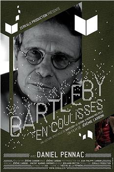 Bartleby en coulisses在线观看和下载