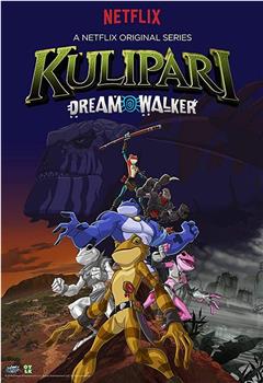 Kulipari: Dream Walker在线观看和下载