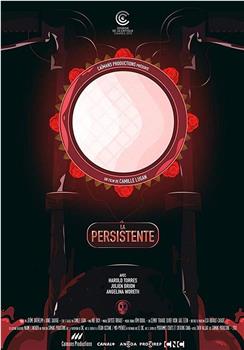 La Persistente在线观看和下载