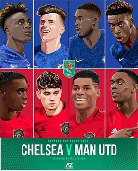 Carabao Cup - 4th Rnd Chelsea vs Manchester United在线观看和下载