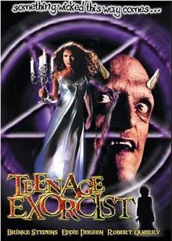 Teenage Exorcist在线观看和下载