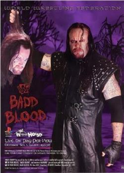 WWF in Your House: Badd Blood在线观看和下载