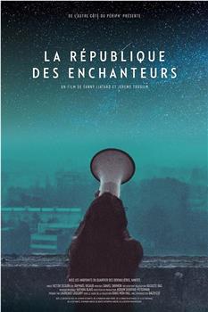 La République des enchanteurs在线观看和下载