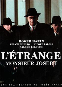 L'étrange monsieur Joseph在线观看和下载