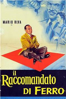 Il raccomandato di ferro在线观看和下载