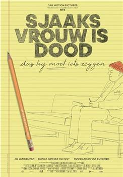 Sjaaks vrouw is dood, dus hij moet iets zeggen在线观看和下载