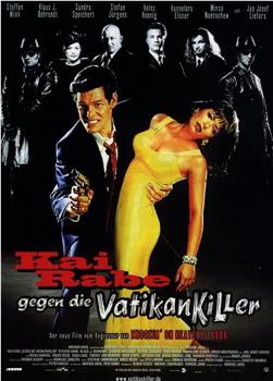 Kai Rabe gegen die Vatikankiller在线观看和下载