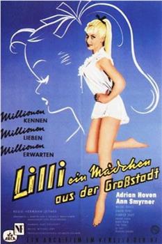 Lilli - ein Mädchen aus der Großstadt在线观看和下载