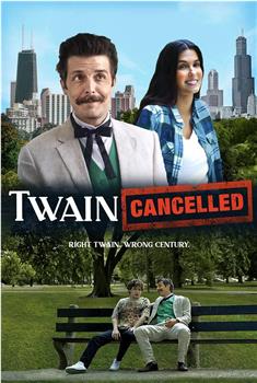 Twain: Cancelled在线观看和下载