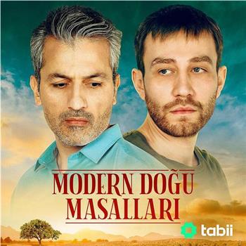 Modern Doğu Masalları在线观看和下载