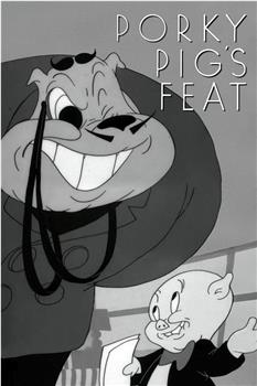 Porky Pig's Feat在线观看和下载