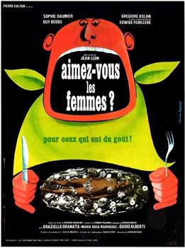 Aimez-vous les femmes?在线观看和下载