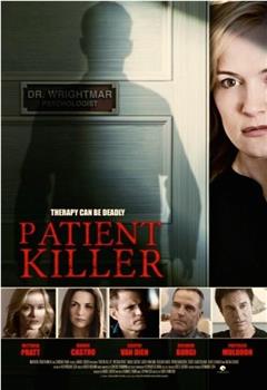 Patient Killer在线观看和下载