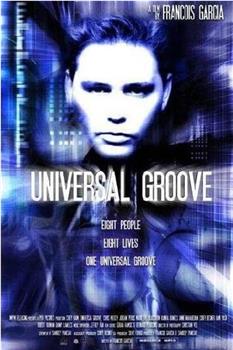 Universal Groove在线观看和下载