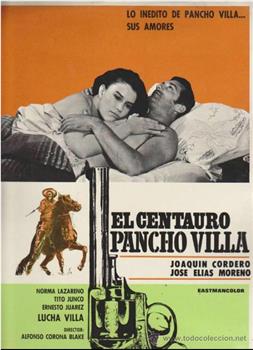 El centauro Pancho Villa在线观看和下载