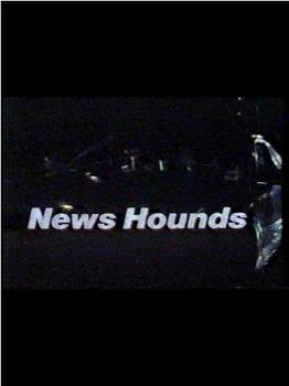 News Hounds在线观看和下载