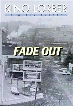 Fade Out在线观看和下载