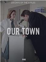 "The X Files"  Season 2, Episode 24: Our Town