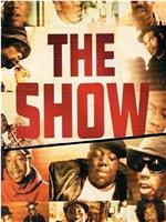 The Show