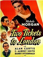 Two Tickets to London