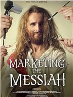 Marketing the Messiah