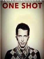 Tony Hinchcliffe: One Shot