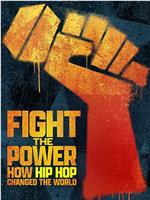 Fight the Power How Hip Hop Changed the World Season 1