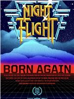 Night Flight: Born Again